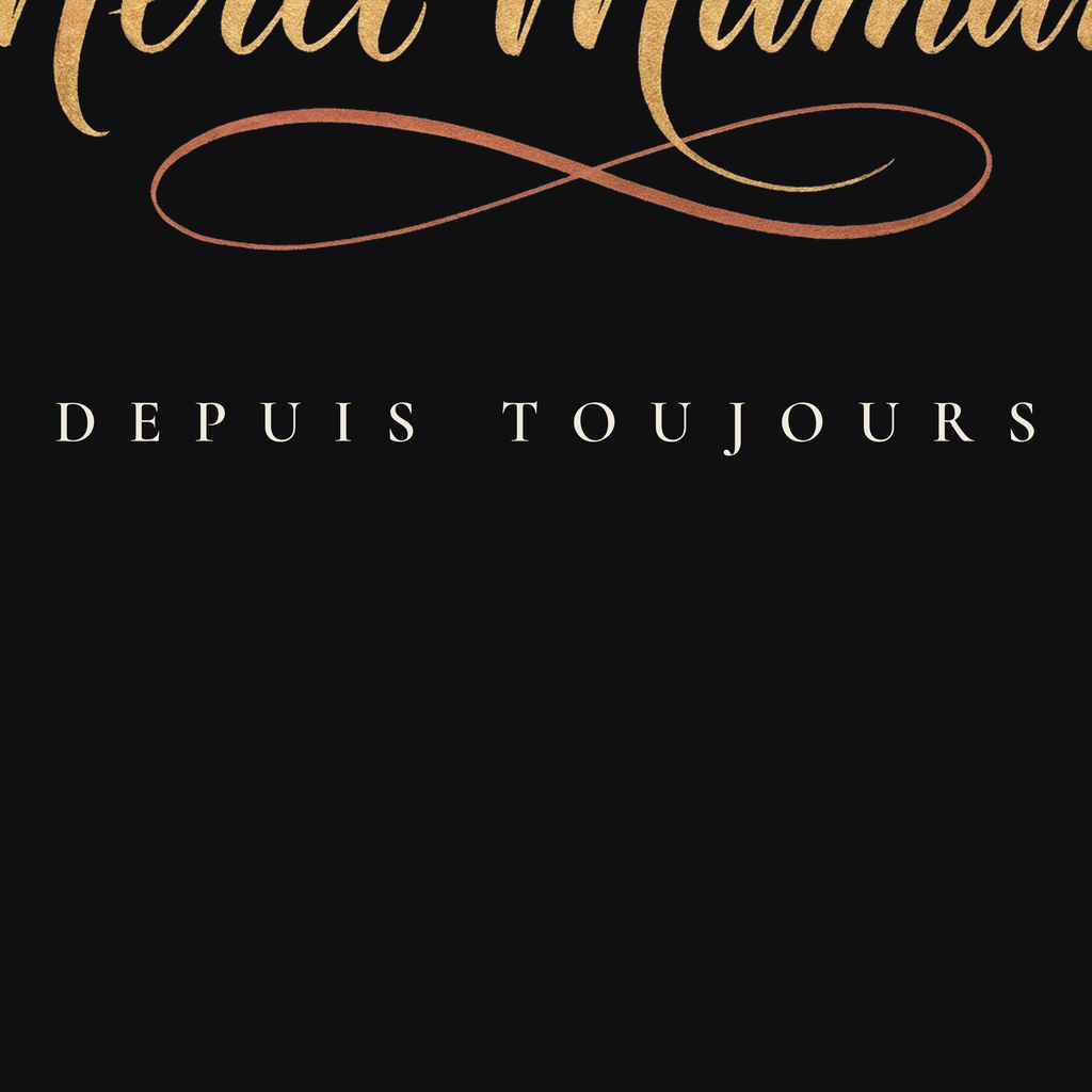 Close-up of the Merci Maman print: gold brush calligraphy, terracotta flourish and the line Depuis Toujours in ivory capitals