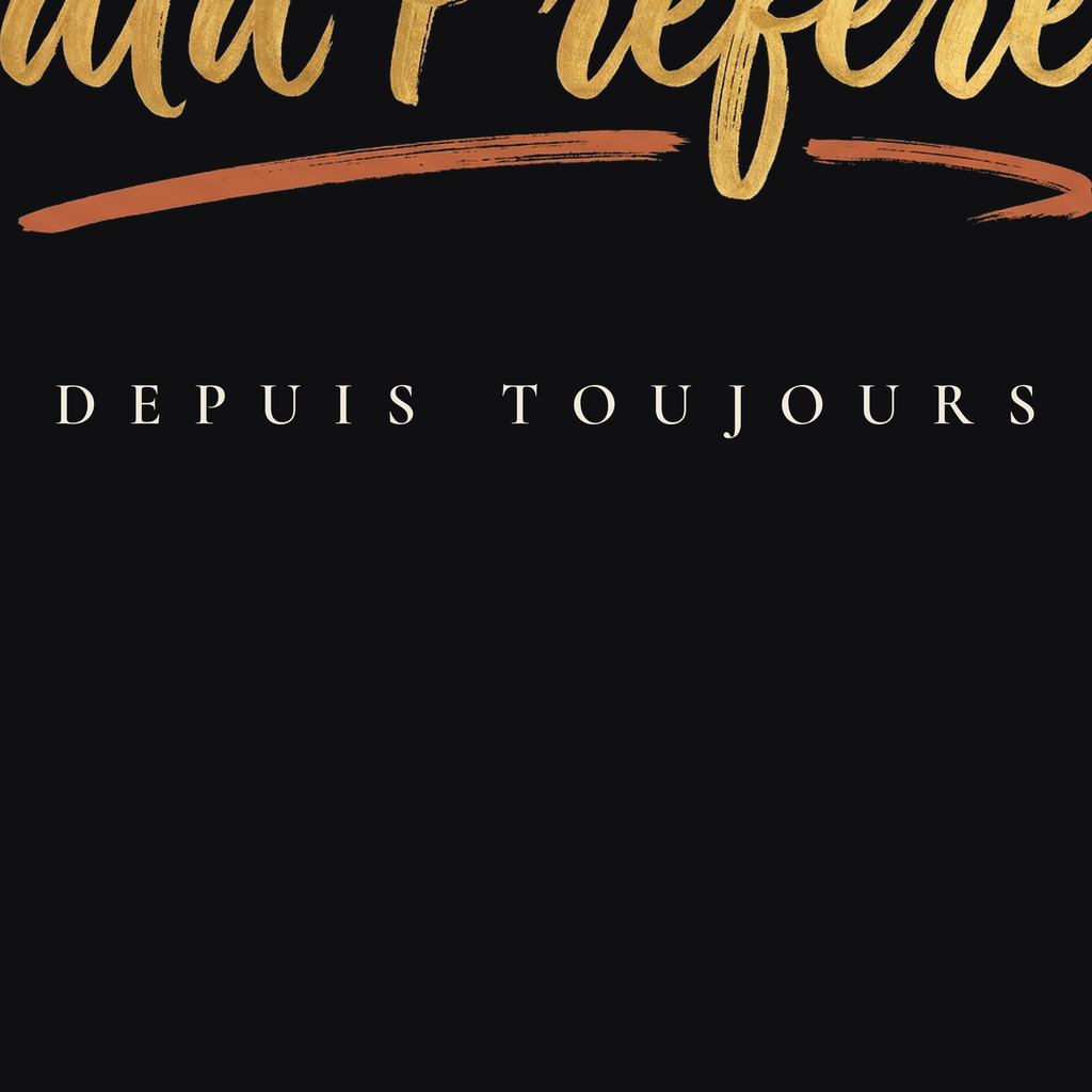 Close-up of the Tata Préférée print: joyful gold brush calligraphy with all three French accents and the terracotta underline